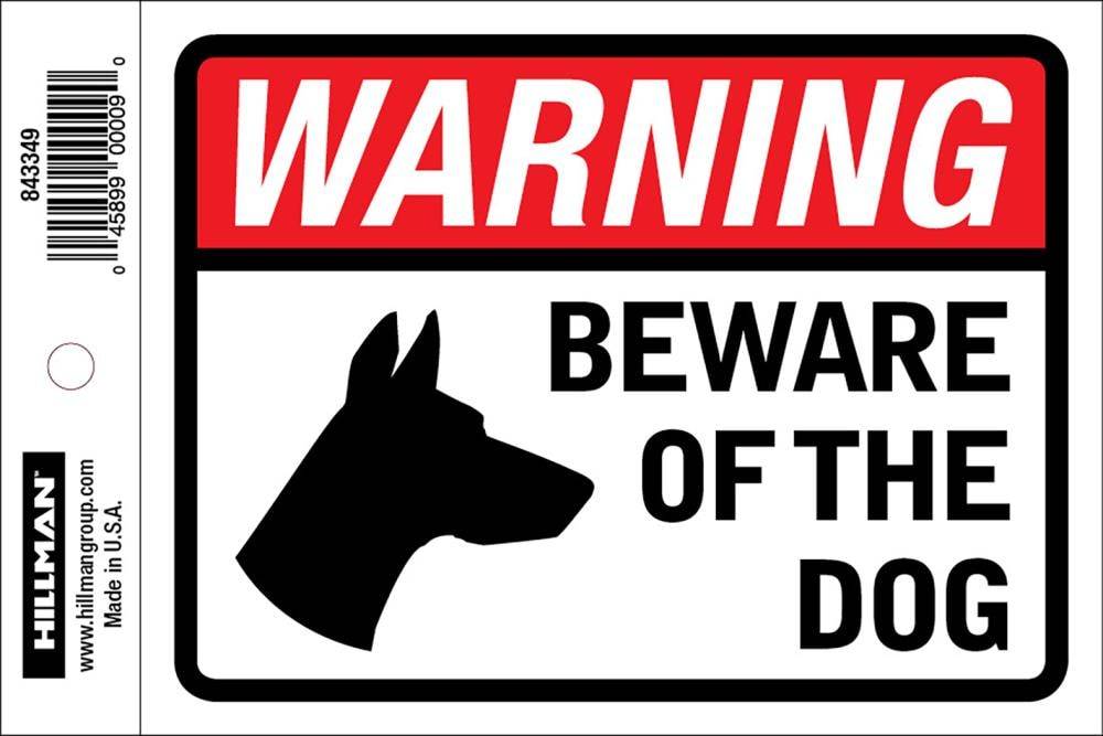 Hillman Adhesive Beware Of Dog Sign 4'' X 6''1 Sign Per Retail Package