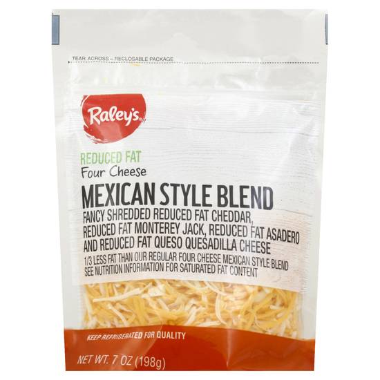 Raley'S Fancy Shredded Cheese, Reduced Fat, 4 Cheese Mexican Style Blend 7 Oz