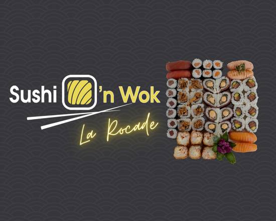 Sushi'n Wok - La Rocade 