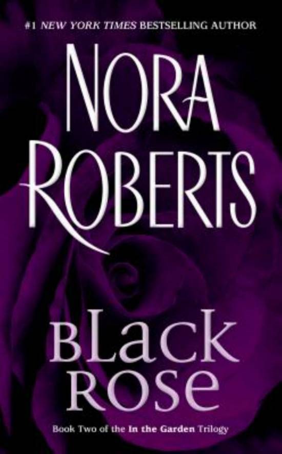 Black Rose By Nora Roberts