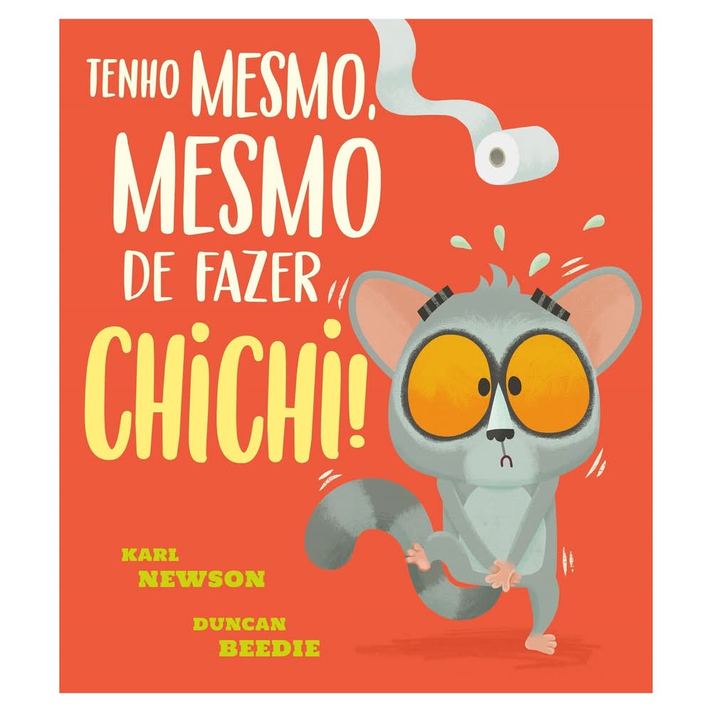Tenho Mesmo, Mesmo de Fazer Chichi de Karl Newson