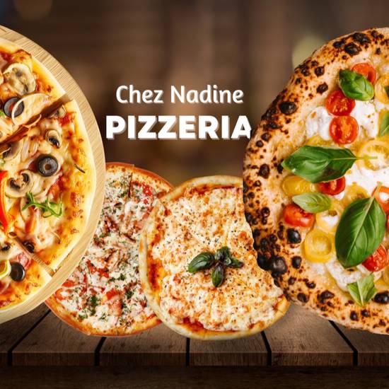 La Pizzeria Chez Nadine