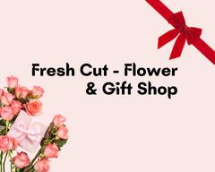 Fresh Cut -  Flower & Gift Shop