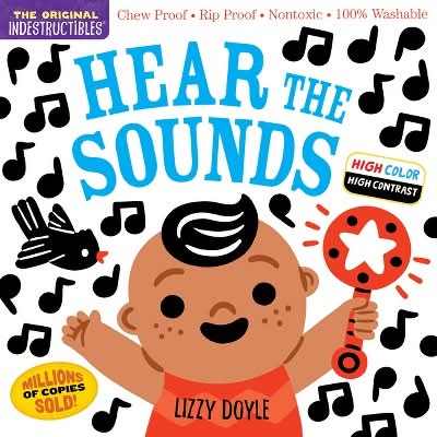 Indestructibles: Hear the Sounds (High Color High Contrast) - by  Amy Pixton (Paperback)