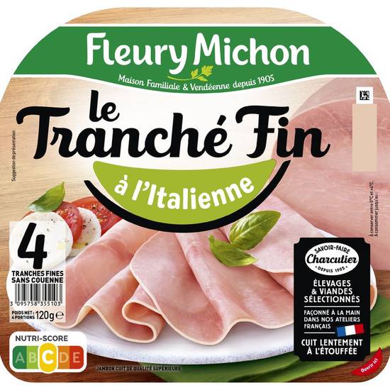 Jambon tranché fin à l'italienne Fleury michon 120 g