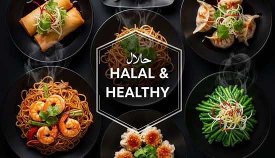 Halal & Healthy Chinese