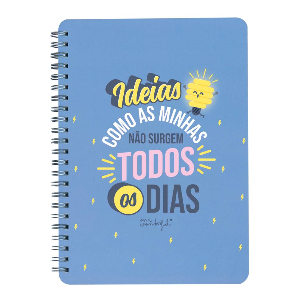 Caderno A5 - Ideias Como As Minhas Não Surgem Todos os Dias