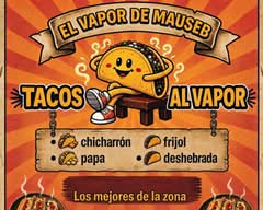 Tacos el Vapor de Mauseb (El Alamo)