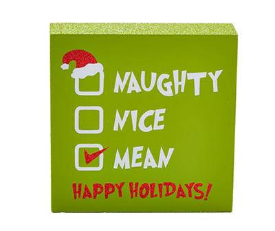 "Naughty; Nice, Mean" Glitter Tabletop Box Plaque