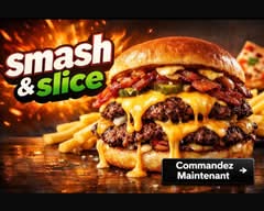 Smash & Slice