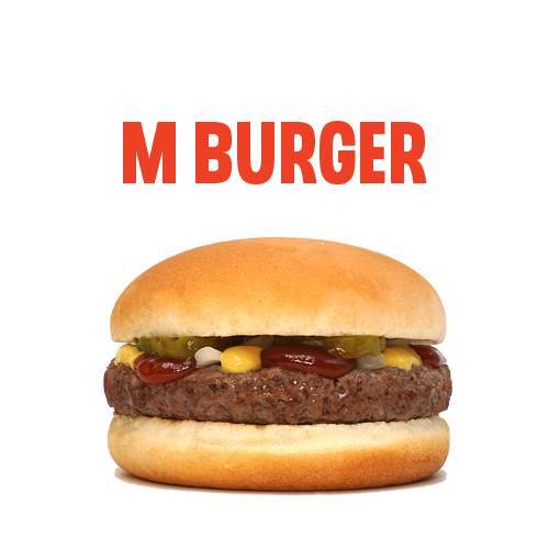 M Burger