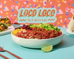 Loco Loco (Mexican Street Food) - Waterside Plaza