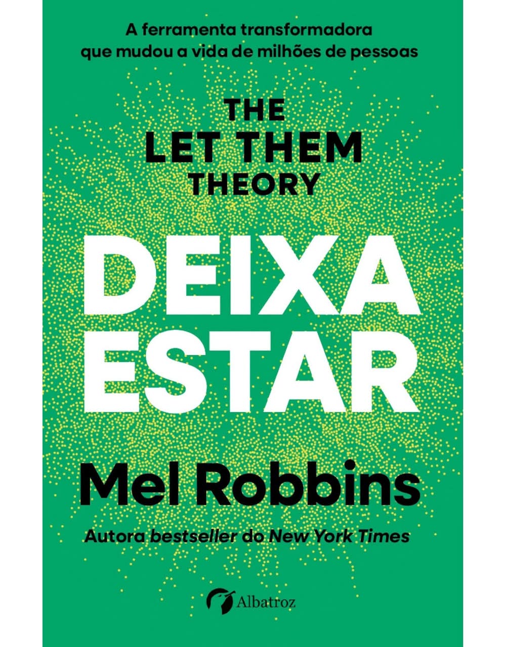 Deixa Estar de Mel Robbins