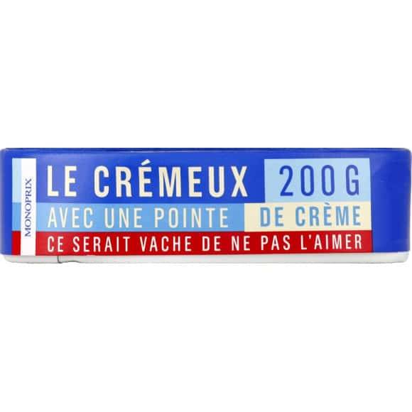 Monoprix Fromage Le Crémeux Le Fromage De 200G