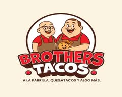 Brothers Tacos (Ciudad Juarez)