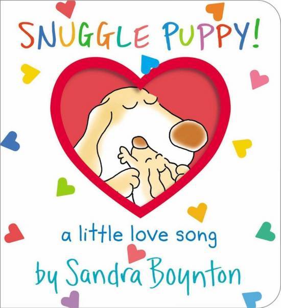 Snuggle Puppy By Sandra Boynton