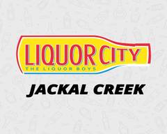 Liquor City, Jackal Creek
