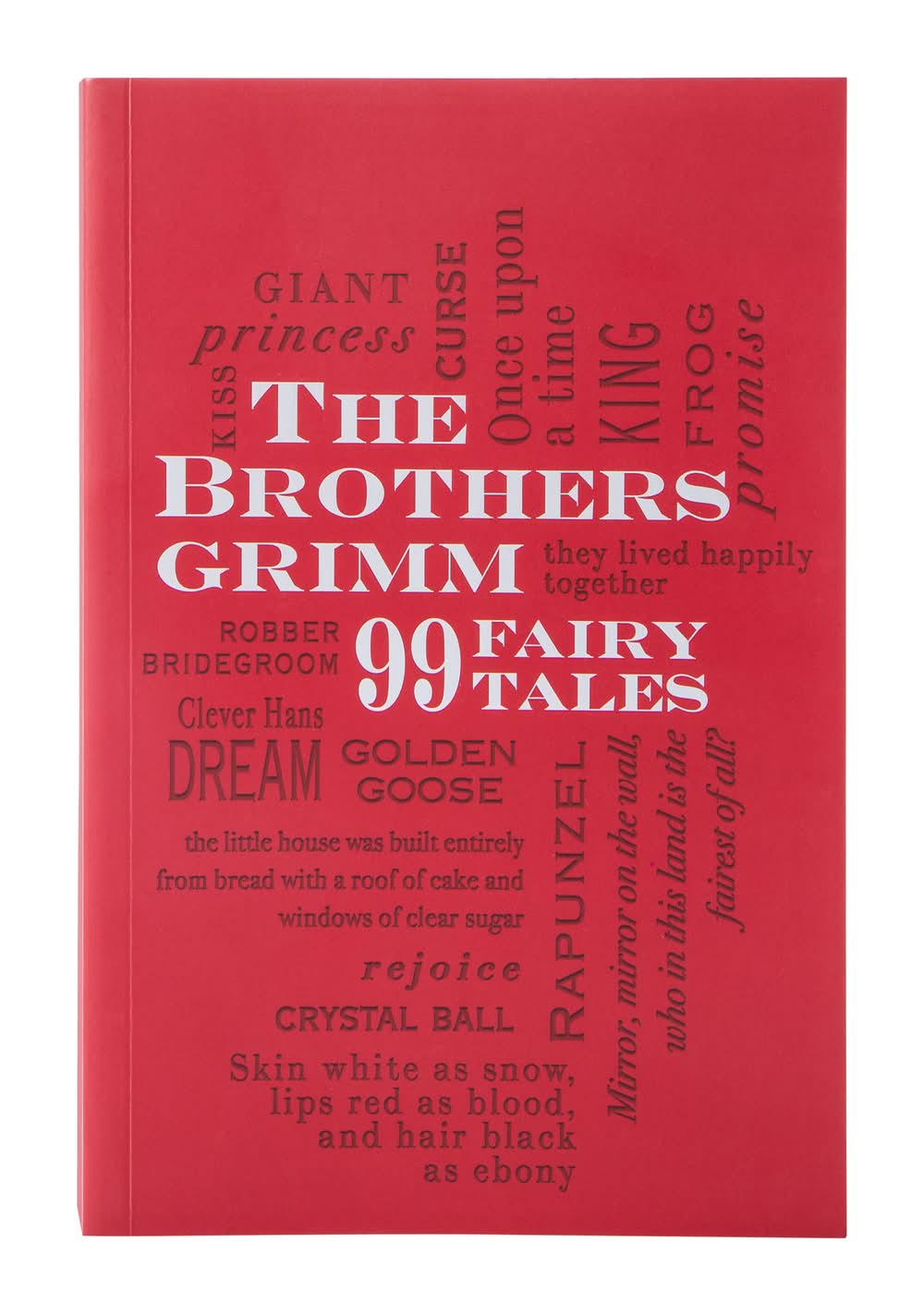 The Brothers Grimm 99 Fairy Tales Book