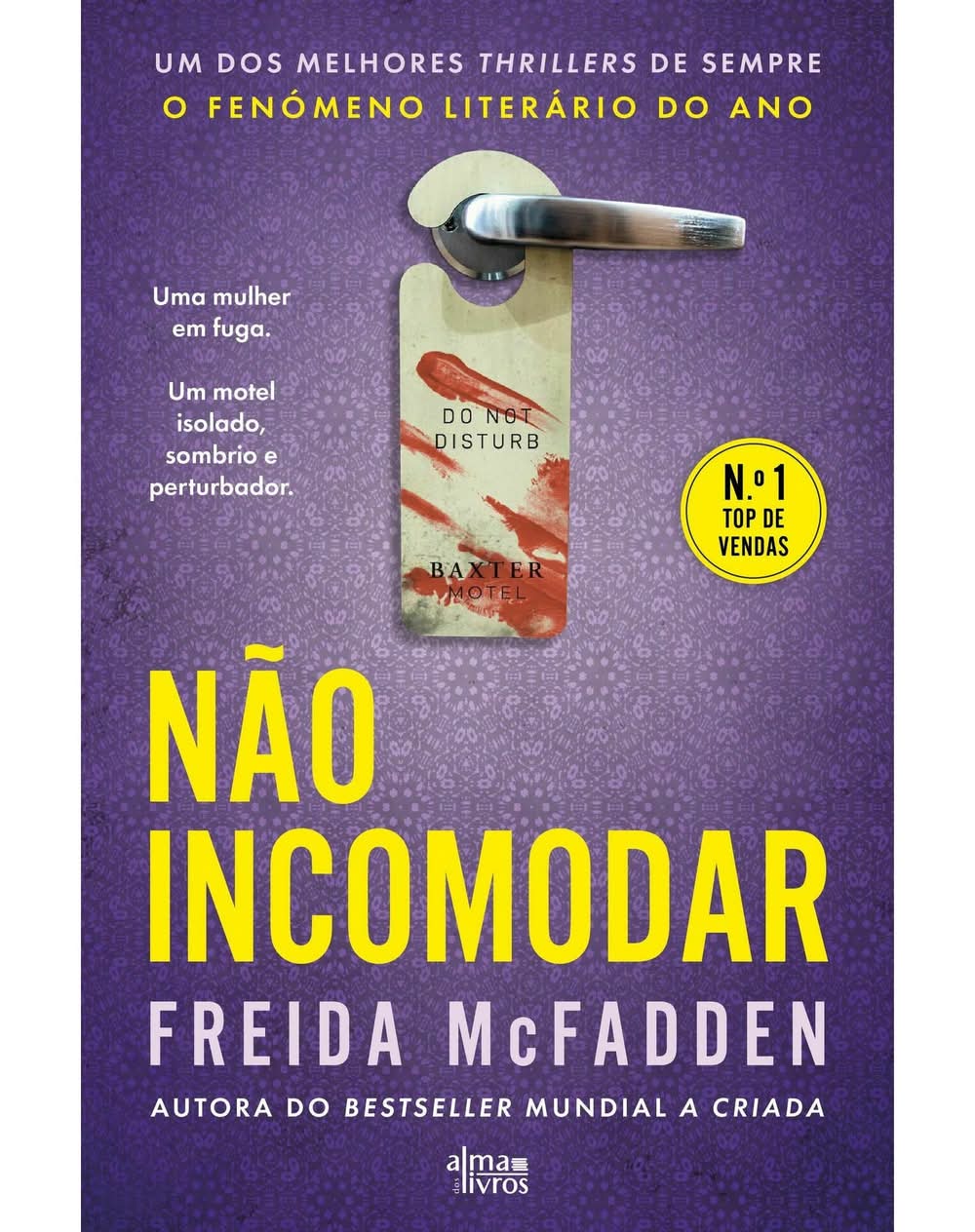 Não Incomodar de Freida Mcfadden