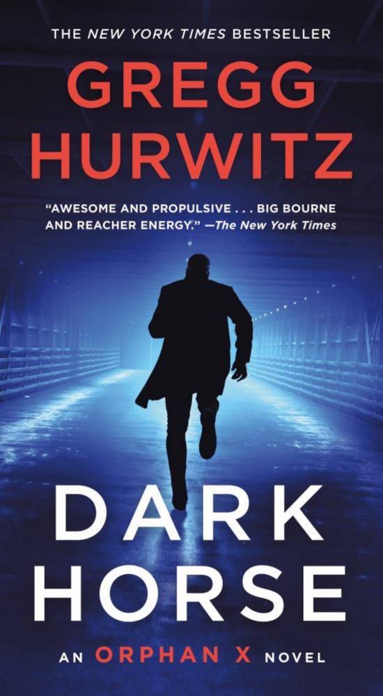 Dark Horse By Gregh Hurwitz