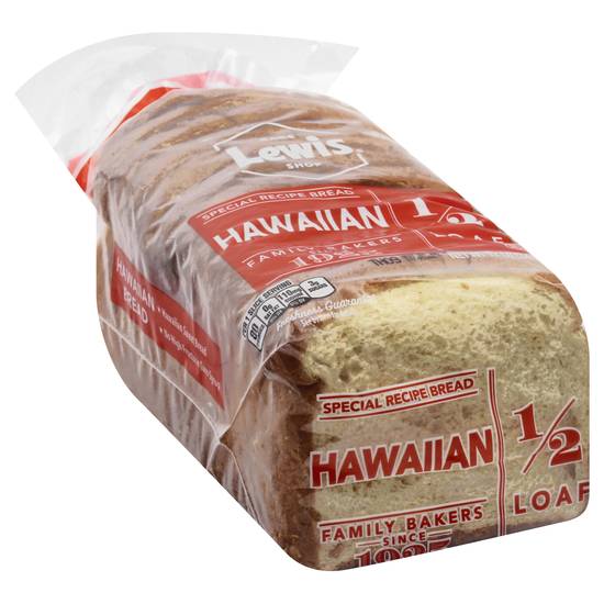 Lewis Bake Shop 1/2 Loaf Hawaiian Bread