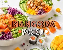 MANGORA / Poke Bowl