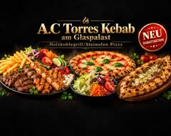 A.C Torres Kebab am Glaspalast Holzkohlegrill / Steinofen Pizza 🍕🥙