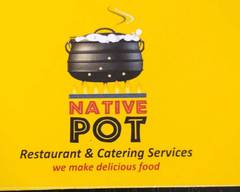 Nativepot restaurant (2022 Wilcrest Dr)