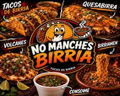 No Manches Birria (Morelia)