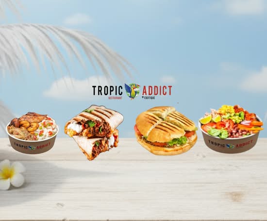 Tropic Addict 🏝️ ,fait maison tropical ! (Africain , antillais ,mexicain…fusion)