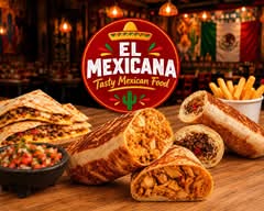 El Mexicana 🇲🇽🌯 - Burritos & Wraps