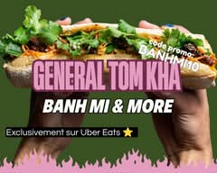 General Tom Kha Banh mi & more