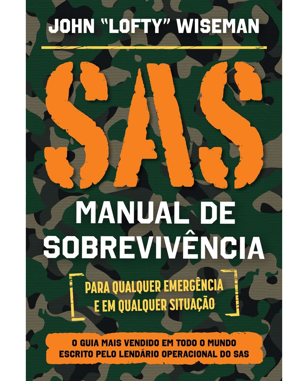 Sas - Manual De Sobrevivência de John 'Lofty' Wiseman