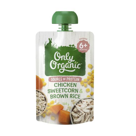 Only Organic Chicken Sweetcorn & Brown Rice Baby Food Pouch 6+ Months 120 gram