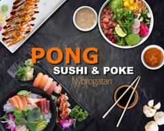Pong Sushi & Poké Nybrogatan