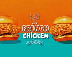 French Chicken Burger 🐔 Marseille