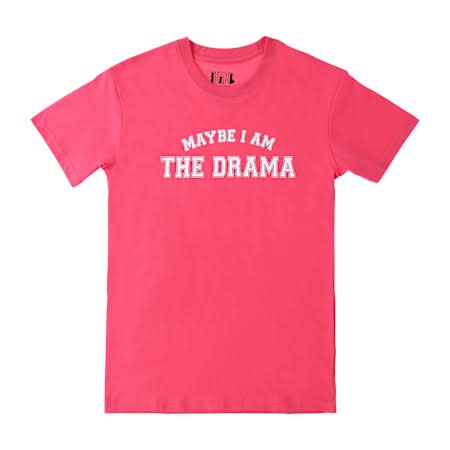 Maybe I'm The Drama Graphic Tee Extra Large Pink
