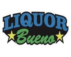 Liquor Bueno