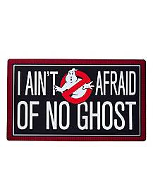 I Ain't Afraid of No Ghost Doormat - Ghostbusters