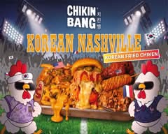 🍗CHIKIN BANG - Korean Street Food Val d'Europe🍗