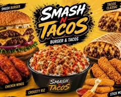 SMASH N TACOS