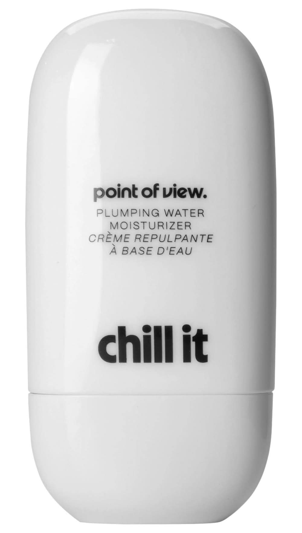 point of view. chill it plumping water moisturizer 1.69oz/50ml