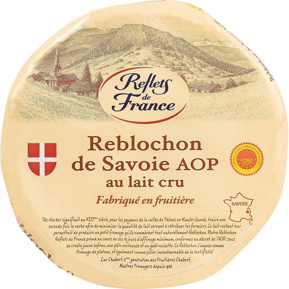 Reflets de France - Reblochon au lait cru AOP