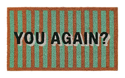 You Again? Coir Mat