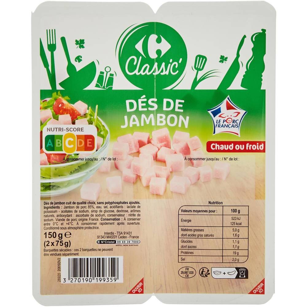 Carrefour Classic' - Dés de jambon (2 pièces)