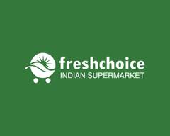 FreshChoice Indian Supermarket