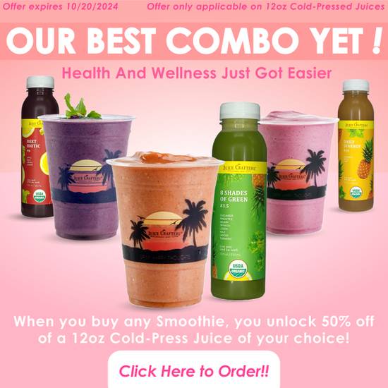 But 1 Smoothie, Get 1 Cold Pressed Juice 50% off!