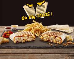 OH MY TACOS !