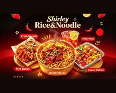 Shirley Rice & Noodle