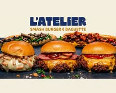  L’Atelier – Smash & Baguette
